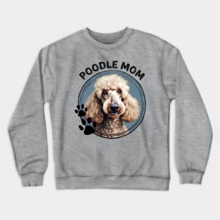 Standard Poodle Dog Mom Dog Breed Portrait Crewneck Sweatshirt